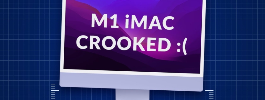 برخی از iMac های جدید Apple M1 درحال ورود کج هستند: گزارش